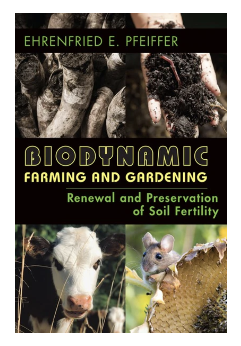 Biodynamic Farming and Gardening 2/e - Biodynamics New Zealand
